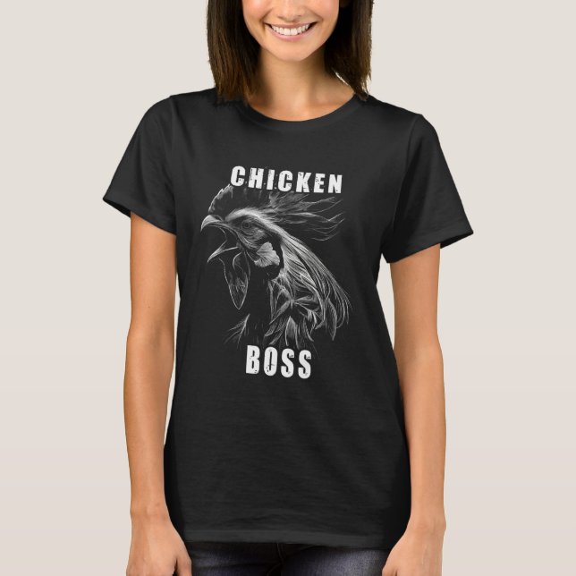 Chicken Boss cooler Hahn für Landwirt oder Bauer T-Shirt (Front)