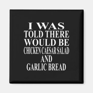 Chicken Caesar Salad Apparel Awesome Funny Bread D Magnet