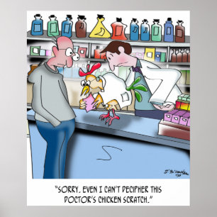 Chicken Can’t Decipher Doctor’s Chicken Scratch Poster