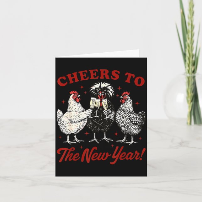 Chicken Cheers To The New Year  Card (Front)
