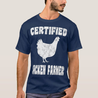 Chicken Chick Poultry Hen Farm Farmer Farming T-Shirt