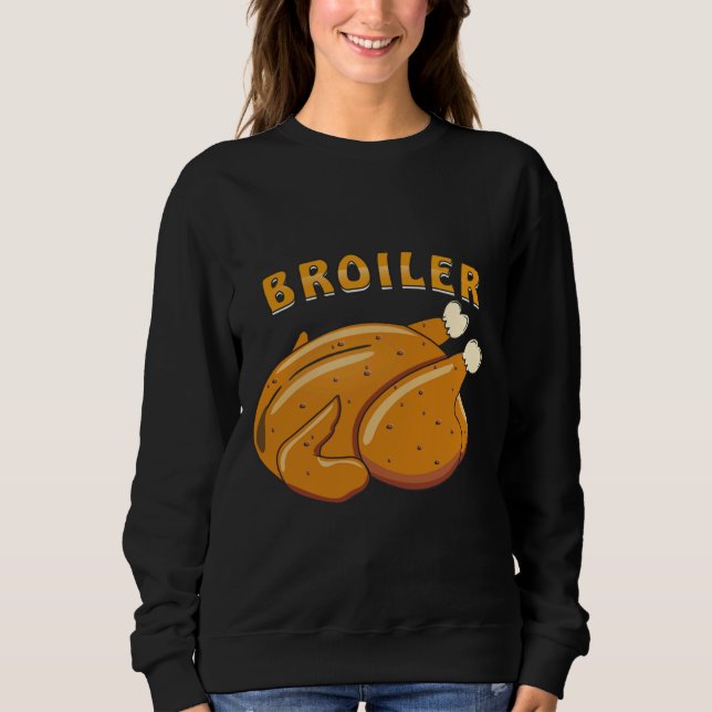 CHICKEN CHICKEN BROILER   SWEATSHIRT (Front)