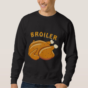 CHICKEN CHICKEN BROILER SWEATSHIRT