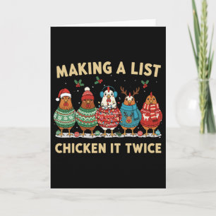 Chicken Christmas Shirt, Making A List Chicken It Card