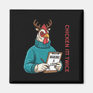 Chicken Christmas Shirt, Making A List Chicken It Magnet