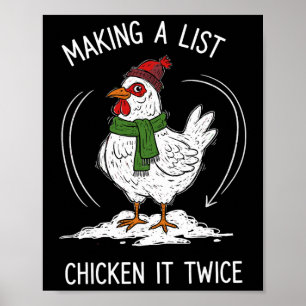 Chicken Christmas Shirt, Making A List Chicken It Poster