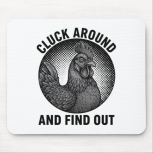 Chicken, Cluck Around Rooster Attitude Mouse Mat