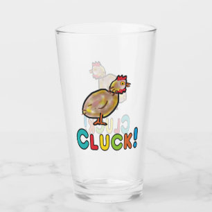 Chicken Cluck Glass