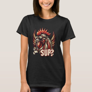 Chicken Cool Rooster Wearing Sunglasses Sup T-Shirt