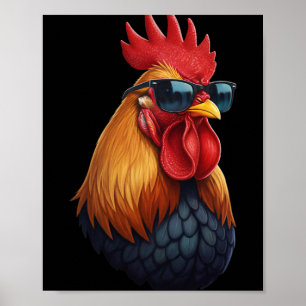 Chicken Coop Boss Rooster With Shades  Poster
