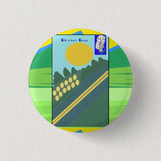 Chicken Coup  3 Cm Round Badge (Front)