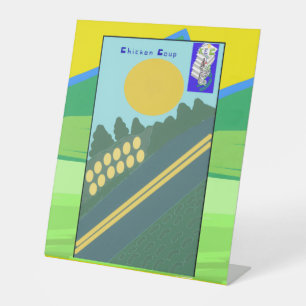 Chicken Coup Pedestal Sign