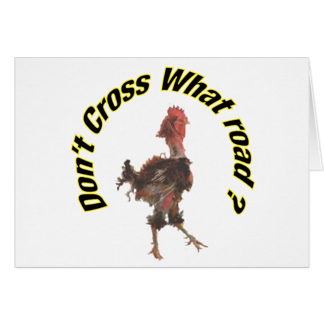 Chicken cross the road (Front Horizontal)