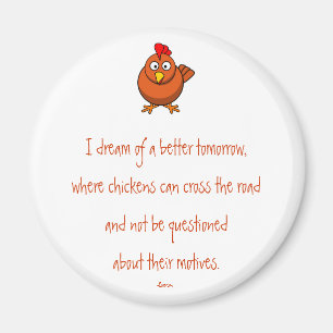 Chicken Crossing Motives Magnet