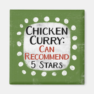 Chicken Curry Review 5 Stars Refrigerator Magnet