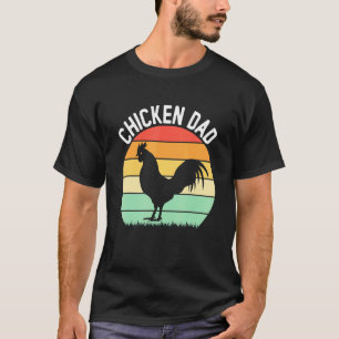 Chicken Dad Farmer Cluckin' Dad Ever Chicken Farm T-Shirt