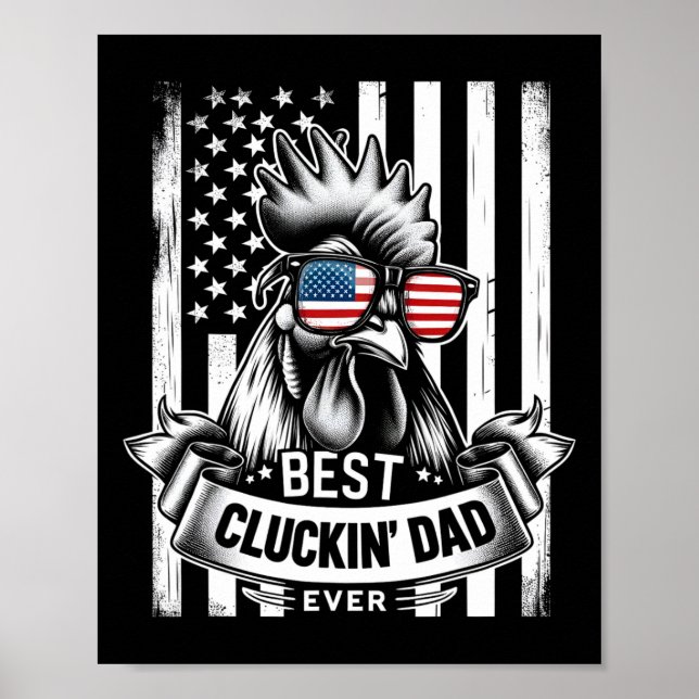 Chicken Dad Rooster Daddy Farmer Funny Fathers Day Poster (Front)