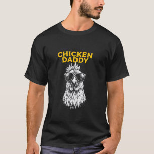 Chicken Daddy, Chicken Farmer Father Graphic T-Shirt