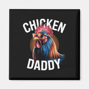 Chicken Daddy Chickens Father Poultry Farmer Dad F Magnet