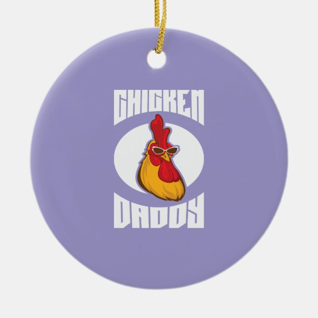 Chicken Daddy Farmed Poultry Ceramic Tree Decoration (Front)