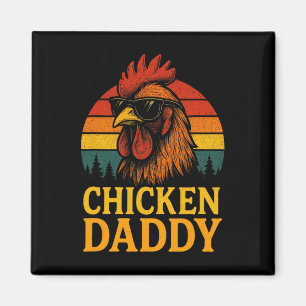 Chicken Daddy - Funny Poultry Farmer Retro Magnet