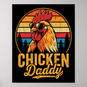 Chicken Daddy Funny Rooster Retro Poultry Farm Dad Poster