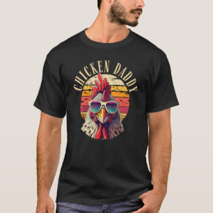 Chicken Daddy Retro Vintage 70S Chicken Dad Father T-Shirt