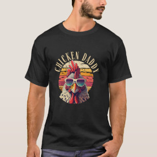 Chicken Daddy Retro Vintage 70S Chicken Dad Father T-Shirt