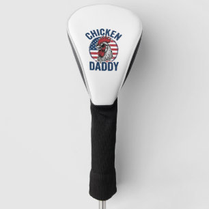 Chicken Daddy Rooster Vintage Patriotic Shirt Desi Golf Head Cover