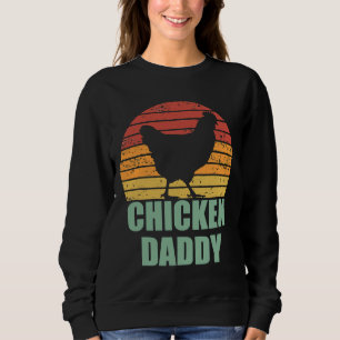 Chicken Daddy Vintage Dad Sweatshirt