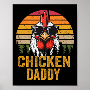 Chicken Daddy Vintage Funny Farmer Chickens Father Poster