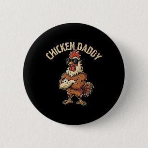 Chicken Daddy Vintage Poultry Farmer Funny Fathers 6 Cm Round Badge