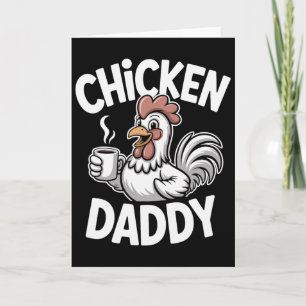 Chicken Daddy Vintage Poultry Farmer Funny Fathers Card