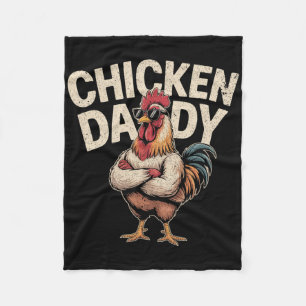 Chicken Daddy Vintage Poultry Farmer Funny Fathers Fleece Blanket