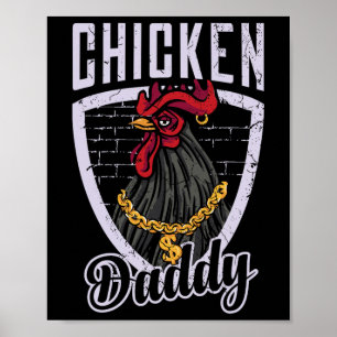 Chicken Daddy Vintage Poultry Farmer Funny Fathers Poster