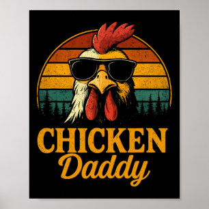 Chicken Daddy Vintage Poultry Farmer Funny Fathers Poster