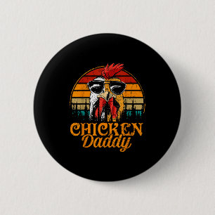 Chicken Daddy Vintage Ultry Farmer Funny Fathers D 6 Cm Round Badge