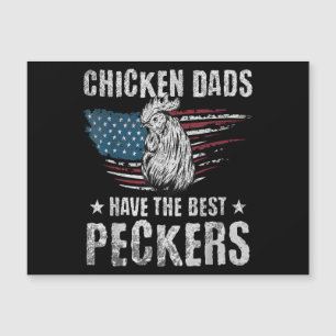 Chicken Dads Have The Best Peckers Ever Funny Adul