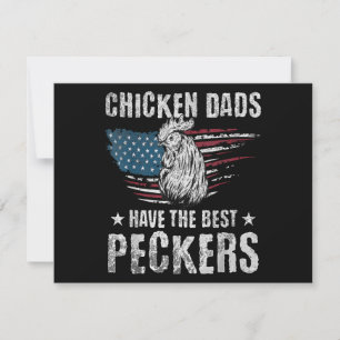 Chicken Dads Have The Best Peckers Ever Funny Adul