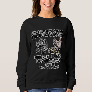 Chicken Dog Farmer Girl Sweatshirt