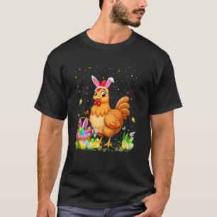 Chicken Easter Egg Hunt Bunny Ear Chicken Happy Ea T-Shirt