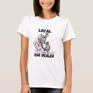 Chicken Eggs Funny  Dealer T-Shirt