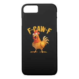 Chicken F-Caw-F Classic Cool Unique iPhone 8/7 Case