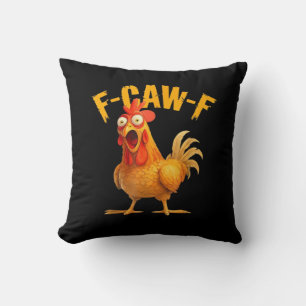 Chicken F-Caw-F Classic Cool Unique Cushion