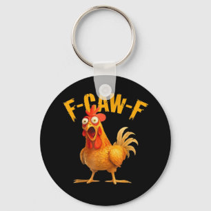 Chicken F-Caw-F Classic Cool Unique Key Ring