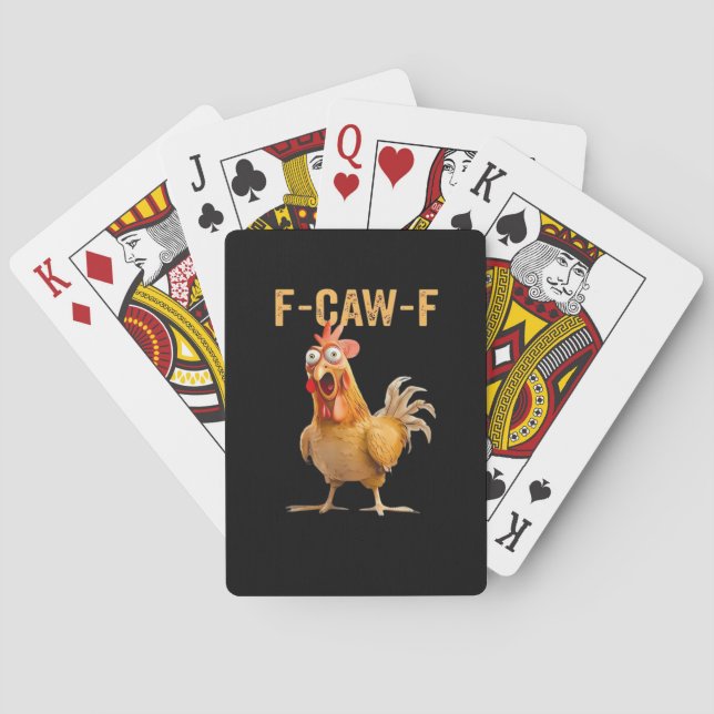 Chicken F-Caw-F Funny Trendy Playing Cards (Back)