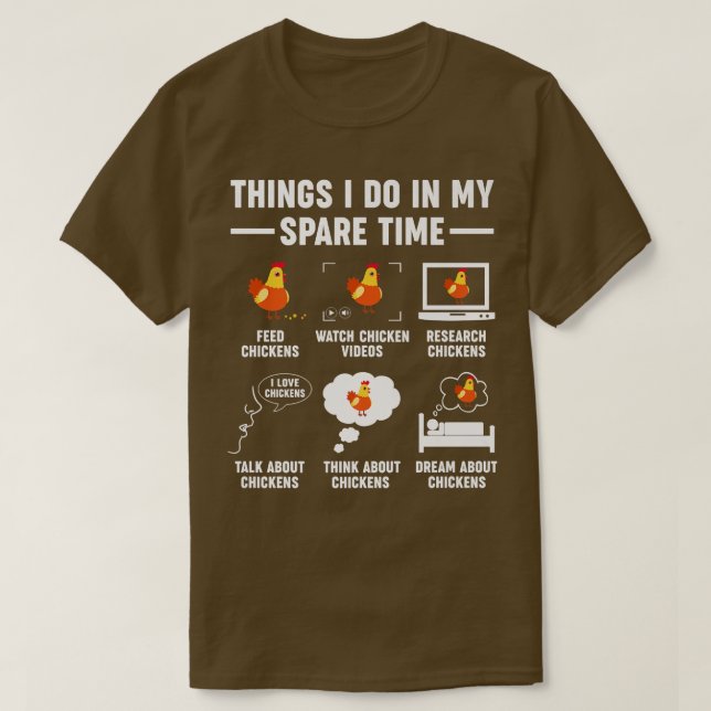Chicken Fan Farmer Funny Chicken  T-Shirt (Design Front)
