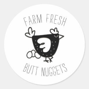 Chicken "Farm Fresh Butt Nuggets" Egg Stickers