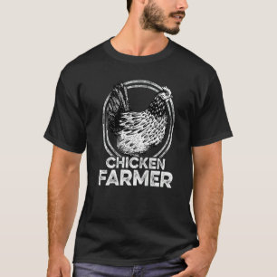 Chicken Farmer Agriculture Agriculteur Farmer Farm T-Shirt