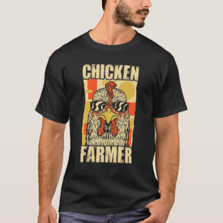 Chicken Farmer Agriculture Agriculteur Farmer Farm T-Shirt